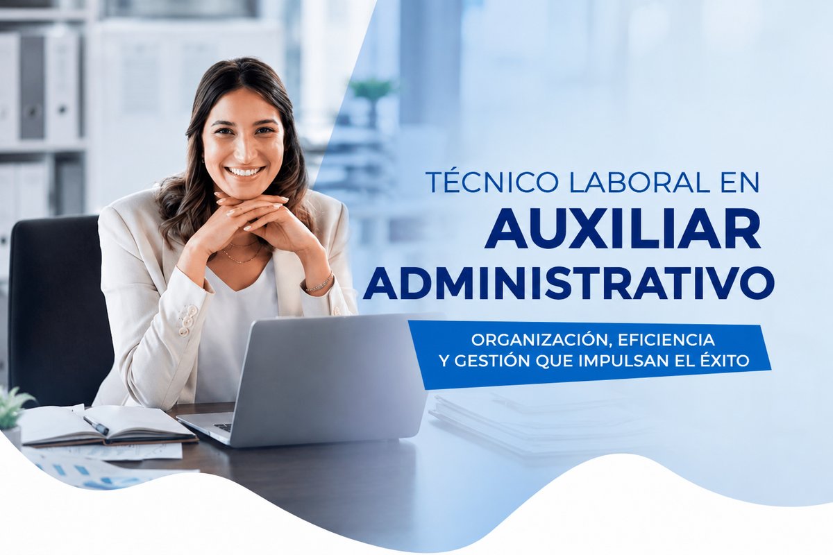 Técnico Laboral en Auxiliar Administrativo